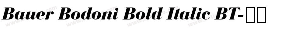 Bauer Bodoni Bold Italic BT字体转换